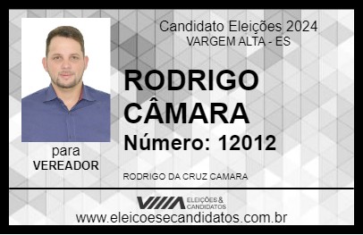 Candidato RODRIGO CÂMARA 2024 - VARGEM ALTA - Eleições