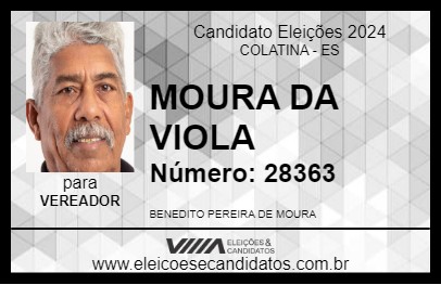 Candidato MOURA DA VIOLA 2024 - COLATINA - Eleições