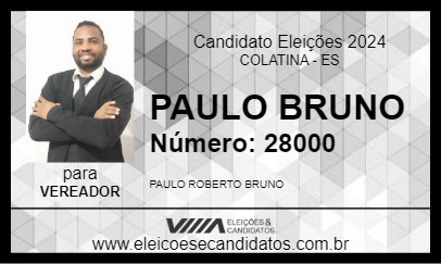 Candidato PAULO BRUNO 2024 - COLATINA - Eleições