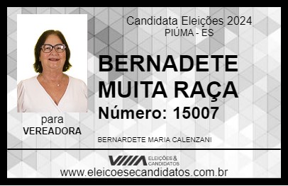 Candidato BERNADETE MUITA RAÇA 2024 - PIÚMA - Eleições