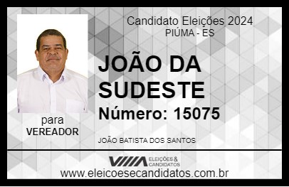 Candidato JOÃO DA SUDESTE 2024 - PIÚMA - Eleições