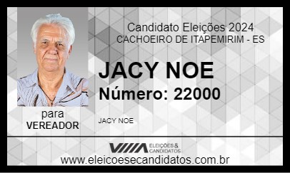 Candidato JACY NOE 2024 - CACHOEIRO DE ITAPEMIRIM - Eleições