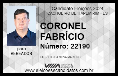 Candidato CORONEL FABRÍCIO 2024 - CACHOEIRO DE ITAPEMIRIM - Eleições