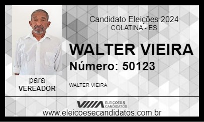 Candidato WALTER VIEIRA 2024 - COLATINA - Eleições