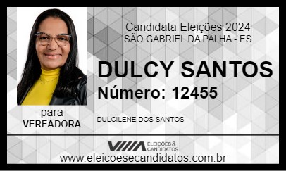 Candidato DULCY SANTOS 2024 - SÃO GABRIEL DA PALHA - Eleições