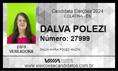 Candidato DALVA POLEZI 2024 - COLATINA - Eleições