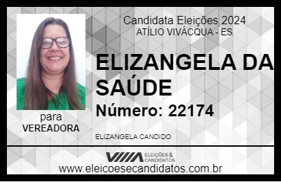 Candidato ELIZANGELA DA SAÚDE 2024 - ATÍLIO VIVÁCQUA - Eleições