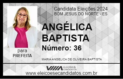 Candidato ANGÉLICA BAPTISTA 2024 - BOM JESUS DO NORTE - Eleições