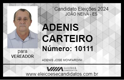 Candidato ADENIS CARTEIRO 2024 - JOÃO NEIVA - Eleições