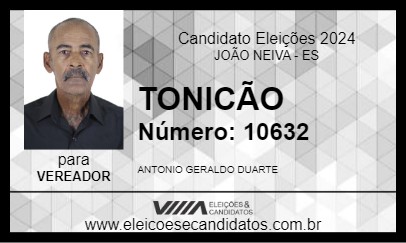 Candidato TONICÃO 2024 - JOÃO NEIVA - Eleições