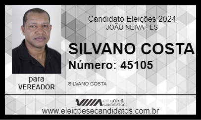 Candidato SILVANO COSTA 2024 - JOÃO NEIVA - Eleições