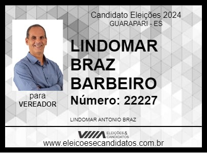 Candidato LINDOMAR BRAZ BARBEIRO 2024 - GUARAPARI - Eleições