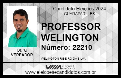 Candidato PROFESSOR WELINGTON 2024 - GUARAPARI - Eleições