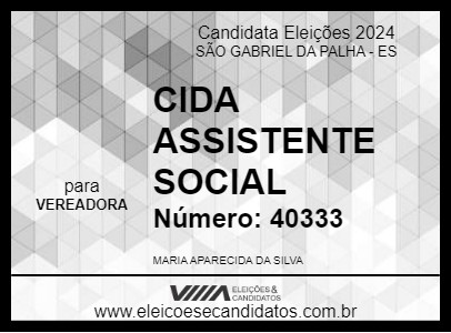 Candidato CIDA ASSISTENTE SOCIAL 2024 - SÃO GABRIEL DA PALHA - Eleições