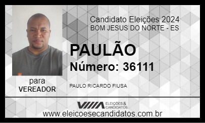 Candidato PAULÃO 2024 - BOM JESUS DO NORTE - Eleições