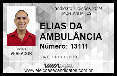 Candidato ELIAS DA AMBULÂNCIA 2024 - MONTANHA - Eleições