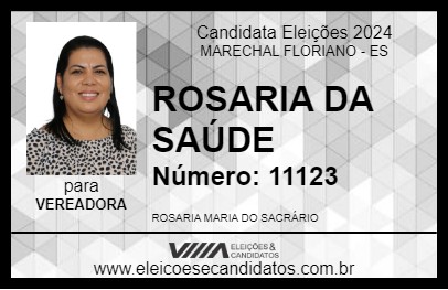 Candidato ROSARIA DA SAÚDE 2024 - MARECHAL FLORIANO - Eleições