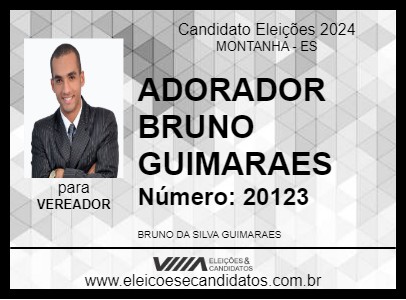 Candidato ADORADOR BRUNO GUIMARAES 2024 - MONTANHA - Eleições