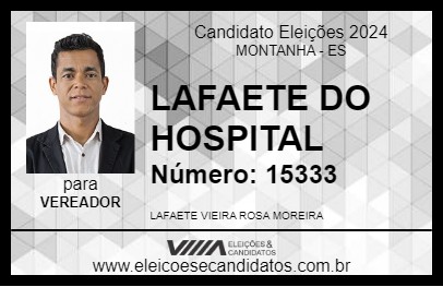 Candidato LAFAETE DO HOSPITAL 2024 - MONTANHA - Eleições