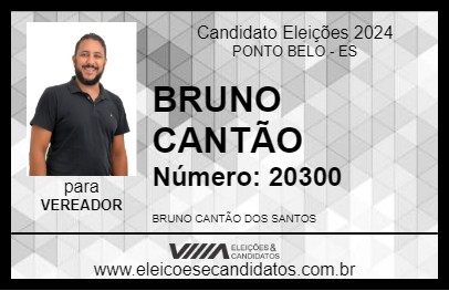 Candidato BRUNO CANTÃO 2024 - PONTO BELO - Eleições