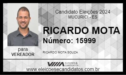 Candidato RICARDO MOTA 2024 - MUCURICI - Eleições