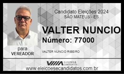 Candidato VALTER NUNCIO 2024 - SÃO MATEUS - Eleições