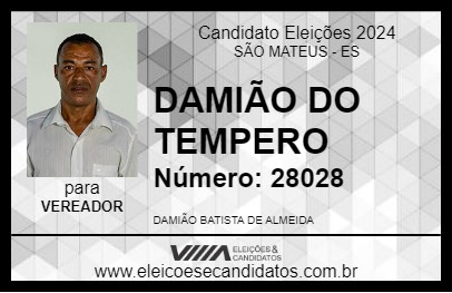 Candidato DAMIÃO DO TEMPERO 2024 - SÃO MATEUS - Eleições