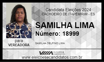 Candidato SAMILHA LIMA 2024 - CACHOEIRO DE ITAPEMIRIM - Eleições