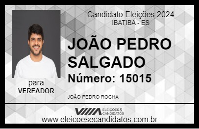 Candidato JOÃO PEDRO SALGADO 2024 - IBATIBA - Eleições