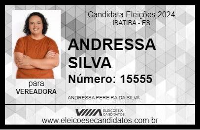 Candidato ANDRESSA SILVA 2024 - IBATIBA - Eleições