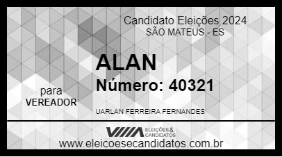 Candidato ALAN 2024 - SÃO MATEUS - Eleições