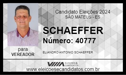 Candidato SCHAEFFER 2024 - SÃO MATEUS - Eleições