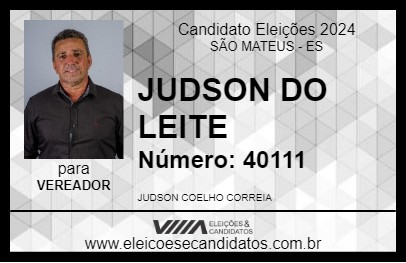 Candidato JUDSON DO LEITE 2024 - SÃO MATEUS - Eleições