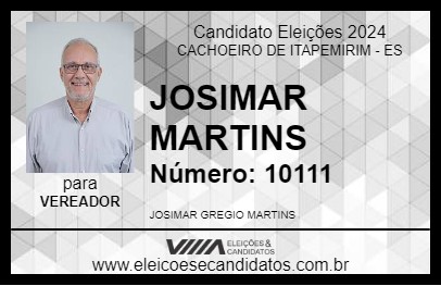 Candidato JOSIMAR MARTINS 2024 - CACHOEIRO DE ITAPEMIRIM - Eleições