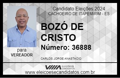 Candidato BOZÓ DE CRISTO 2024 - CACHOEIRO DE ITAPEMIRIM - Eleições