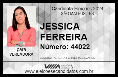 Candidato JESSICA FERREIRA 2024 - SÃO MATEUS - Eleições