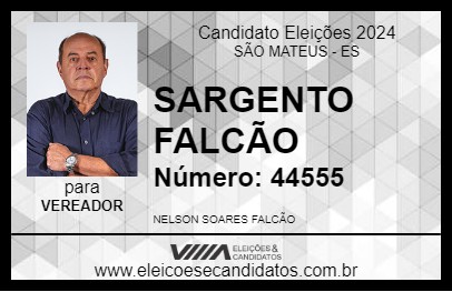 Candidato SARGENTO FALCÃO 2024 - SÃO MATEUS - Eleições