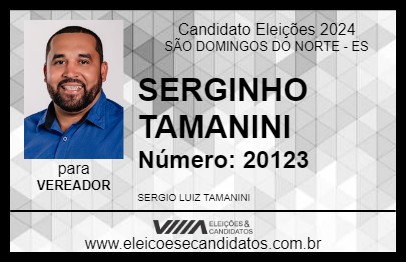 Candidato SERGINHO TAMANINI 2024 - SÃO DOMINGOS DO NORTE - Eleições