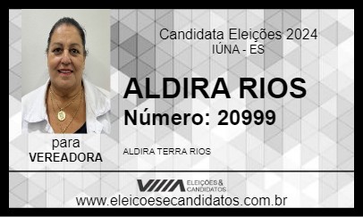 Candidato ALDIRA RIOS 2024 - IÚNA - Eleições