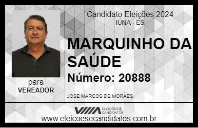 Candidato MARQUINHO DA SAÚDE 2024 - IÚNA - Eleições