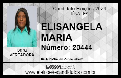 Candidato ELISANGELA MARIA 2024 - IÚNA - Eleições