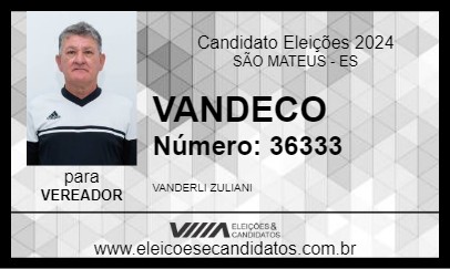 Candidato VANDECO 2024 - SÃO MATEUS - Eleições