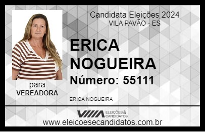 Candidato ERICA NOGUEIRA 2024 - VILA PAVÃO - Eleições