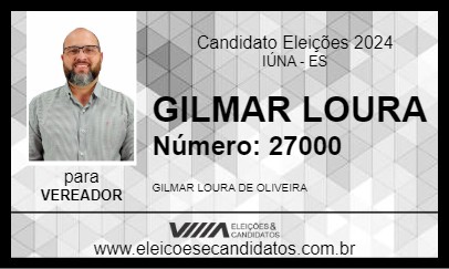 Candidato GILMAR LOURA 2024 - IÚNA - Eleições