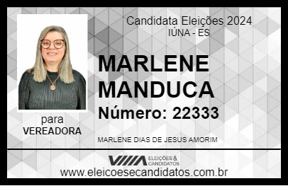 Candidato MARLENE MANDUCA 2024 - IÚNA - Eleições