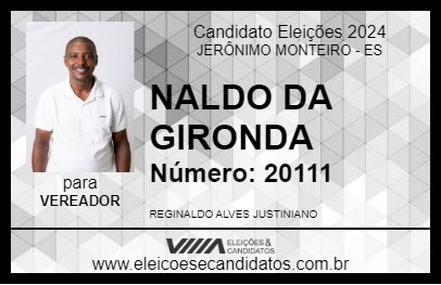 Candidato NALDO DA GIRONDA 2024 - JERÔNIMO MONTEIRO - Eleições