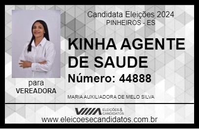 Candidato KINHA AGENTE DE SAUDE 2024 - PINHEIROS - Eleições