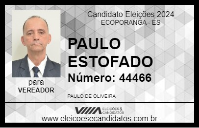 Candidato PAULO ESTOFADO 2024 - ECOPORANGA - Eleições