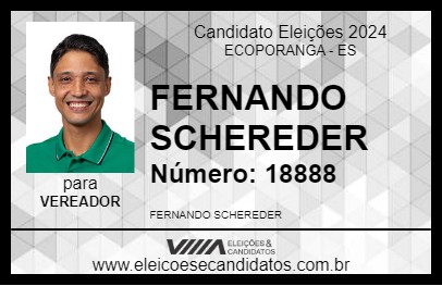 Candidato FERNANDO SCHEREDER 2024 - ECOPORANGA - Eleições