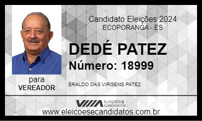 Candidato DEDÉ PATEZ 2024 - ECOPORANGA - Eleições